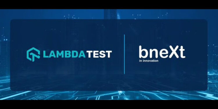 bneXt Joins Forces with LambdaTest to Power Device and App Testing at Scale